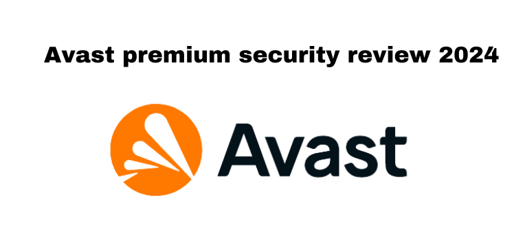 Avast premium security review 2024